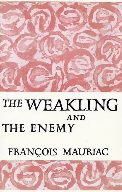 The Weakling and the Enemy - Paperback