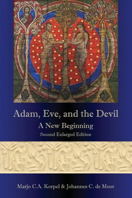 Adam, Eve, and the Devil: A New Beginning, Second Enlarged Edition - Paperback
