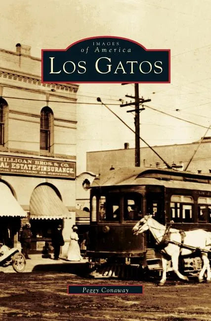 Los Gatos - Hardcover