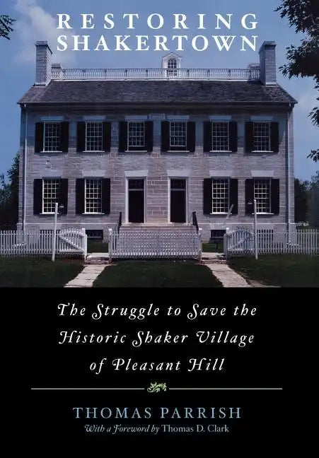 Restoring Shakertown - Hardcover