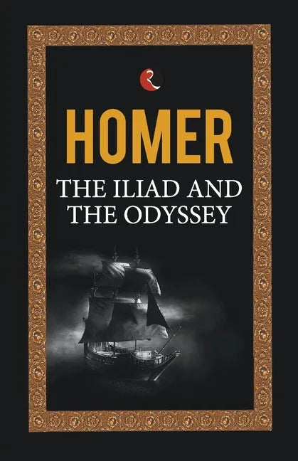 The Iliad and the Odyssey - Paperback