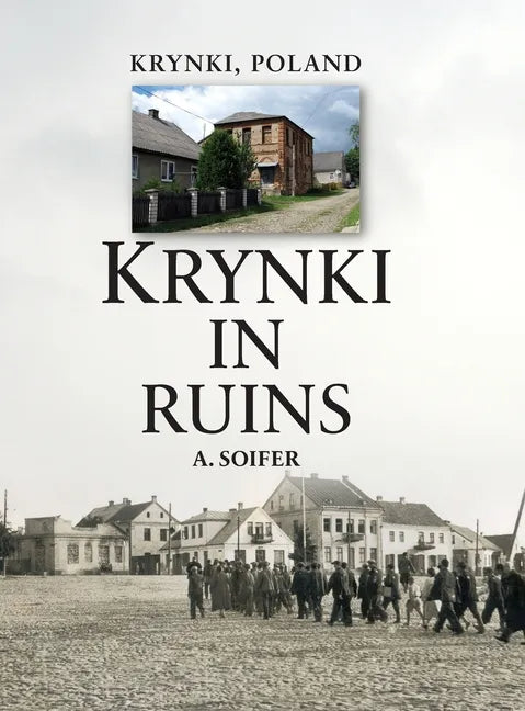Krynki In Ruins - Hardcover