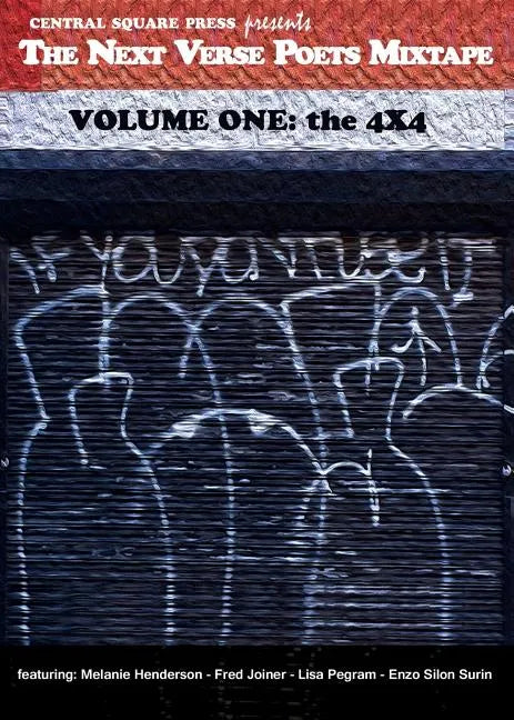 The Next Verse Poets Mixtape: Volume One: The 4 X 4 - Paperback