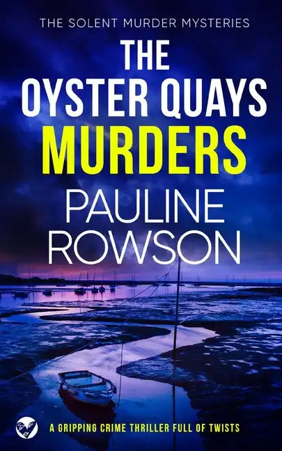 THE OYSTER QUAYS MURDERS a gripping crime thriller full of twists - Paperback