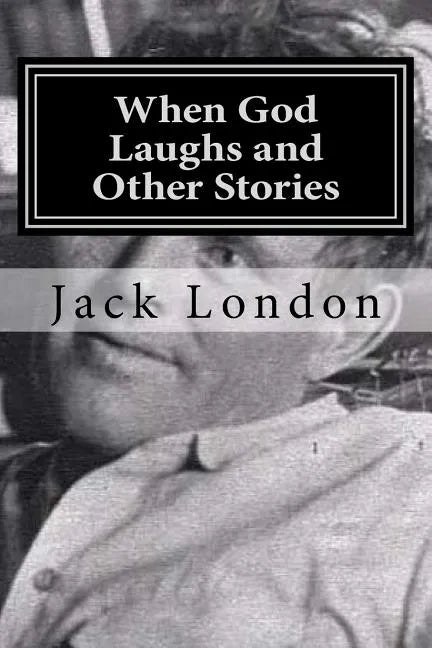 When God Laughs and Other Stories - Paperback