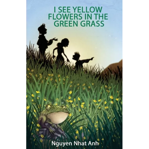 I See Yellow Flowers in the Green Grass - Paperback