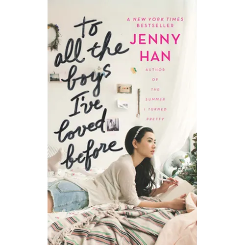 To All the Boys I've Loved Before - Library Binding