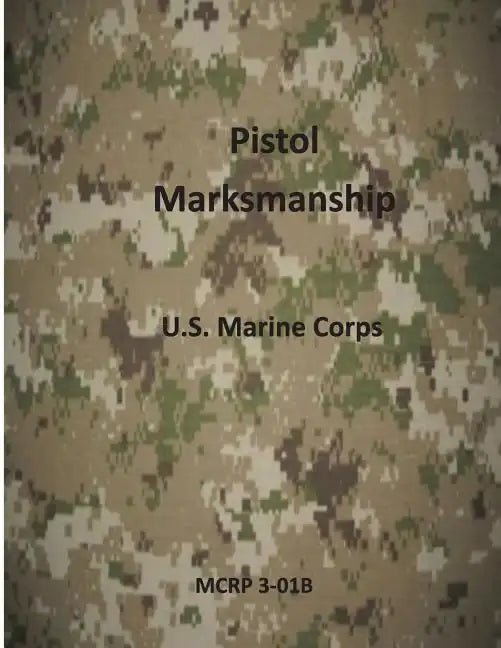 Pistol Marksmanship - Paperback