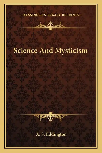 Science and Mysticism - Paperback