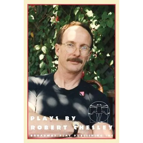 Plays By Robert Chesley - Paperback