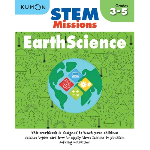 Kumon Stem Missions: Earth Science - Paperback
