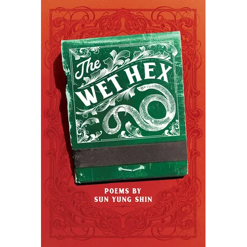 The Wet Hex - Paperback