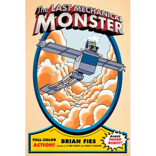 The Last Mechanical Monster - Hardcover
