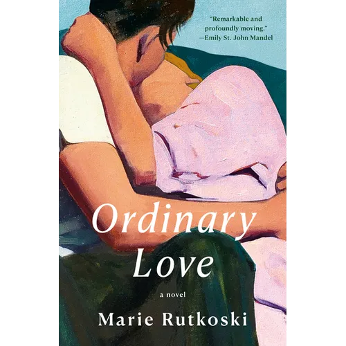 Ordinary Love - Hardcover