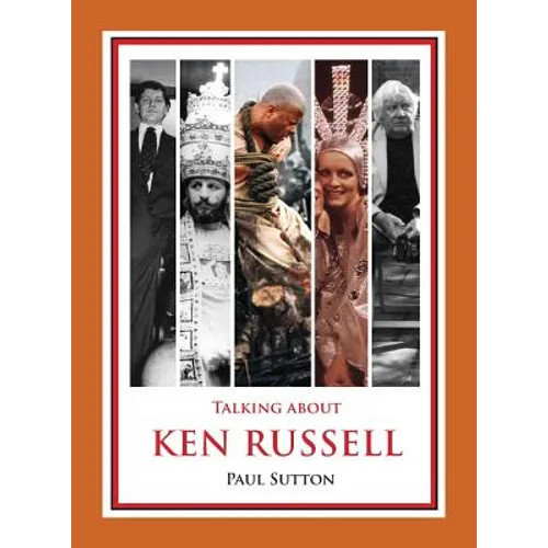 Talking about Ken Russell (Expanded Edition) - Hardcover