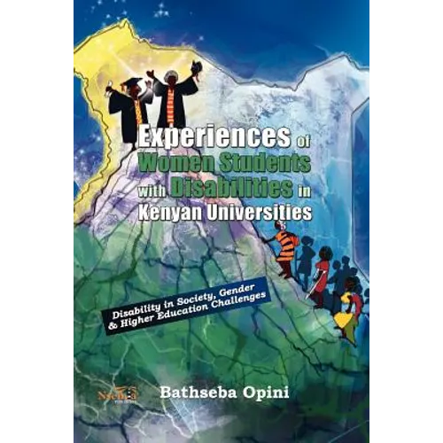 Experiences of Women Students with Disabilities in Kenyan Universities - Paperback