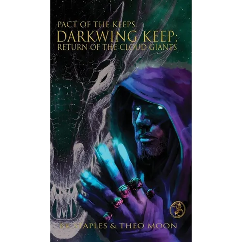 Darkwing Keep: Return of the Cloud Giants - Hardcover