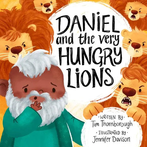 Daniel and the Very Hungry Lions - Hardcover
