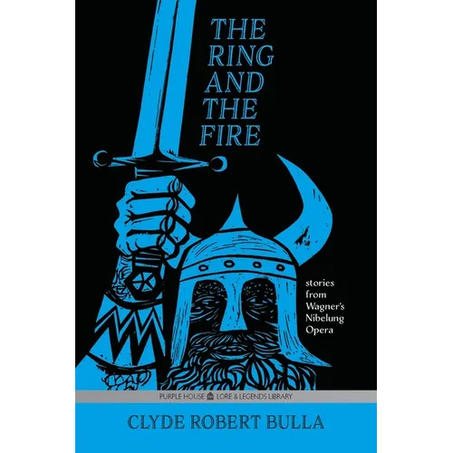 The Ring and the Fire - Paperback