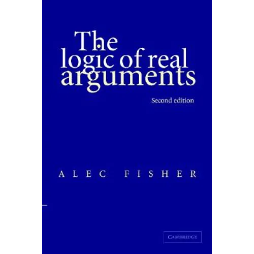 The Logic of Real Arguments - Paperback
