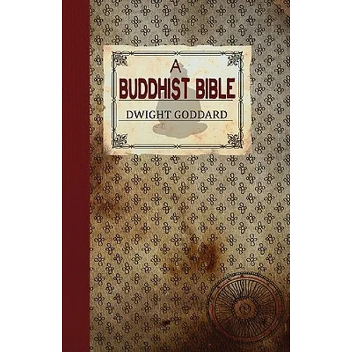 A Buddhist Bible - Paperback