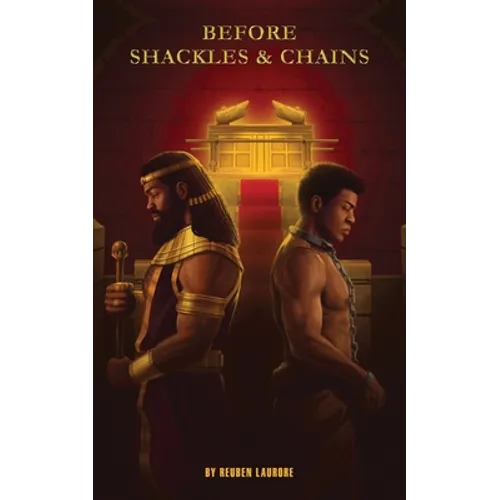 Before Shackles & Chains - Paperback
