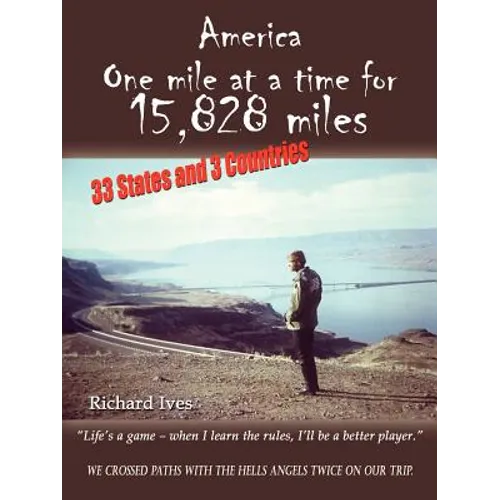 America: One Mile at a Time for 15,828 Miles - Paperback