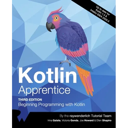 Kotlin Apprentice (Third Edition): Beginning Programming with Kotlin - Paperback