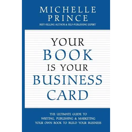 Your Book Is Your Business Card - Paperback