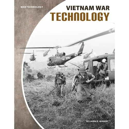 Vietnam War Technology - Library Binding