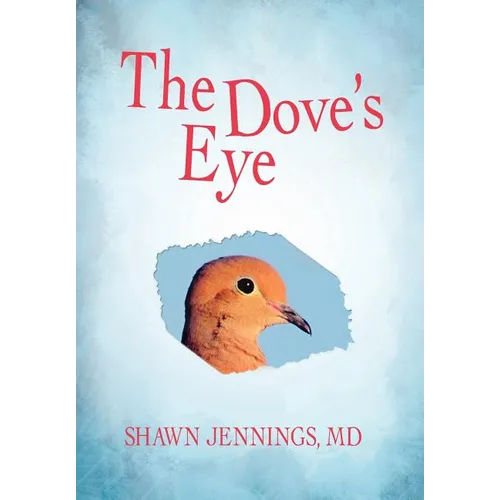 The Dove's Eye - Hardcover