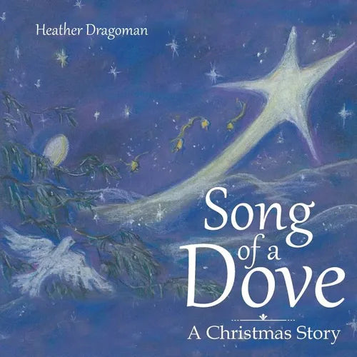 Song of a Dove: A Christmas Story - Paperback