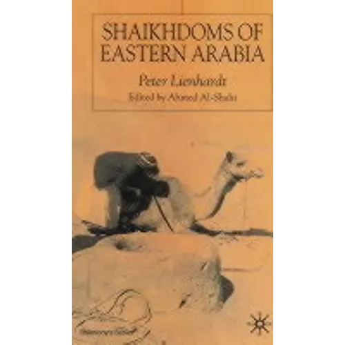 Shaikhdoms of Eastern Arabia - Hardcover