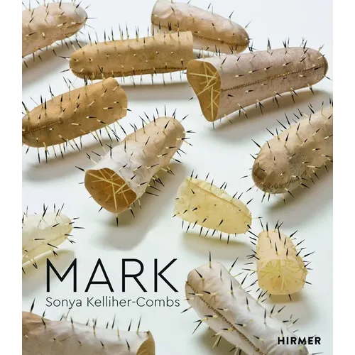 Mark: Sonya Kelliher-Combs - Hardcover