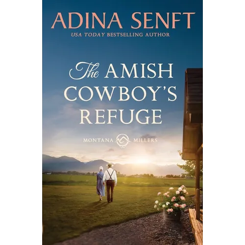 The Amish Cowboy's Refuge: Montana Millers 7 - Paperback