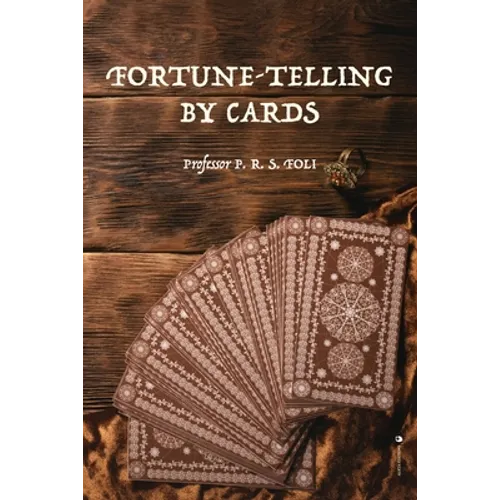Fortune-Telling by Cards - Paperback