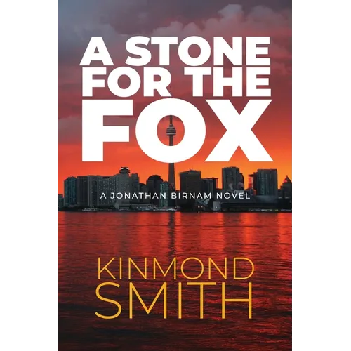 A Stone for the Fox: A Jonathan Birnam Novel - Paperback