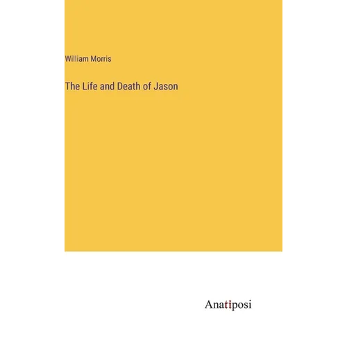 The Life and Death of Jason - Hardcover