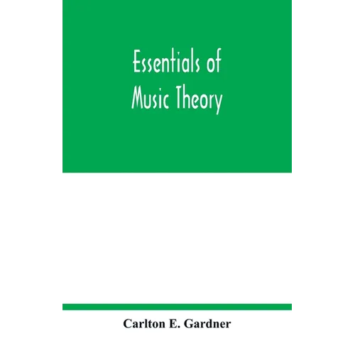 Essentials of music theory - Paperback