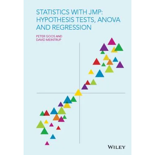 Statistics with Jmp: Hypothesis Tests, Anova and Regression - Hardcover
