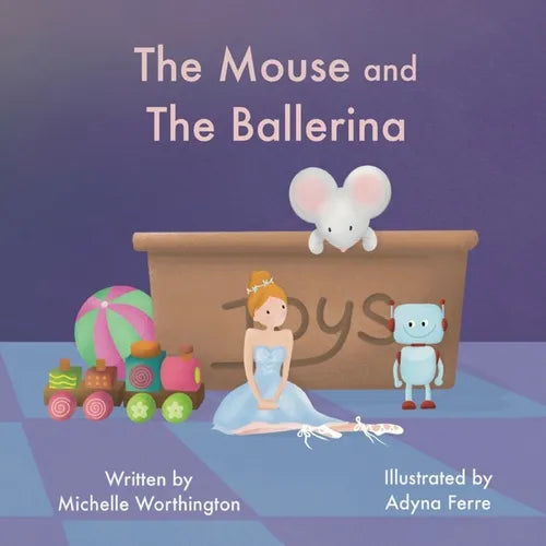 The Mouse and The Ballerina - Paperback