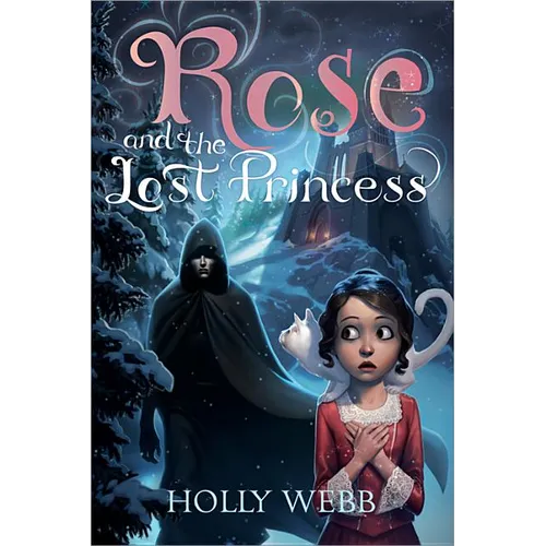 Rose and the Lost Princess - Paperback