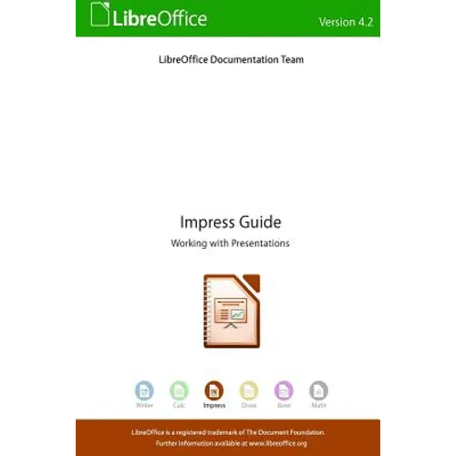 LibreOffice 4.2 Impress Guide - Paperback