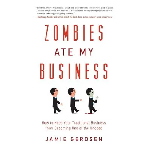 Zombies Ate My Business - Hardcover