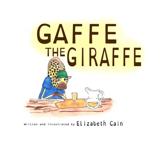 Gaffe the Giraffe - Paperback
