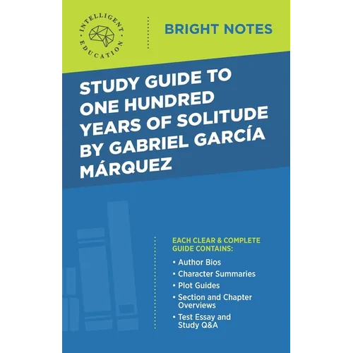 Study Guide to One Hundred Years of Solitude by Gabriel Garcia Marquez - Paperback