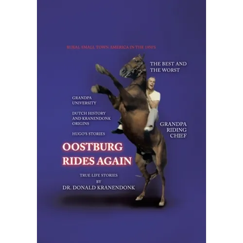 Oostburg Rides Again - Hardcover