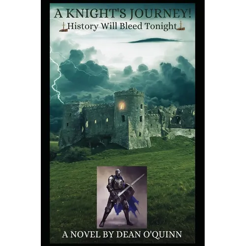 A Knight's Journey! - Paperback