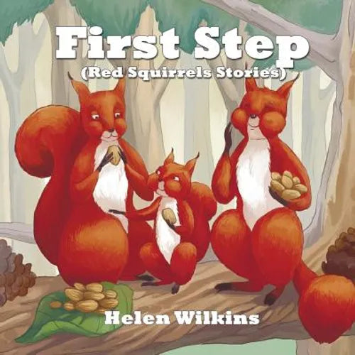 First step: (A Rhyming Picture Book For Young Children And Their Patrents) - Paperback