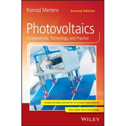 Photovoltaics: Fundamentals, Technology, and Practice - Hardcover